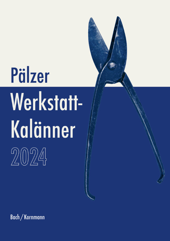 Pälzer Werkstatt-Kalänner 2021