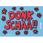 Donkschää - Pfälzer Sprüche - Postkarte